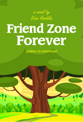 Sampul buku Friend Zone Forever