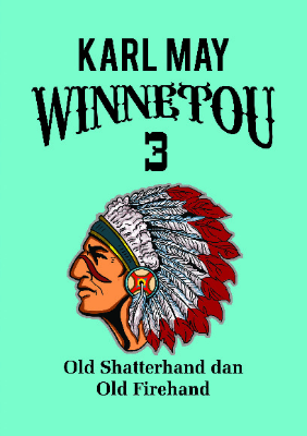 Sampul buku Winnetou 3: Old Shat...