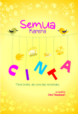 Sampul buku Semua Karena Cinta