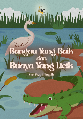 Sampul buku Bangau Yang Baik dan...